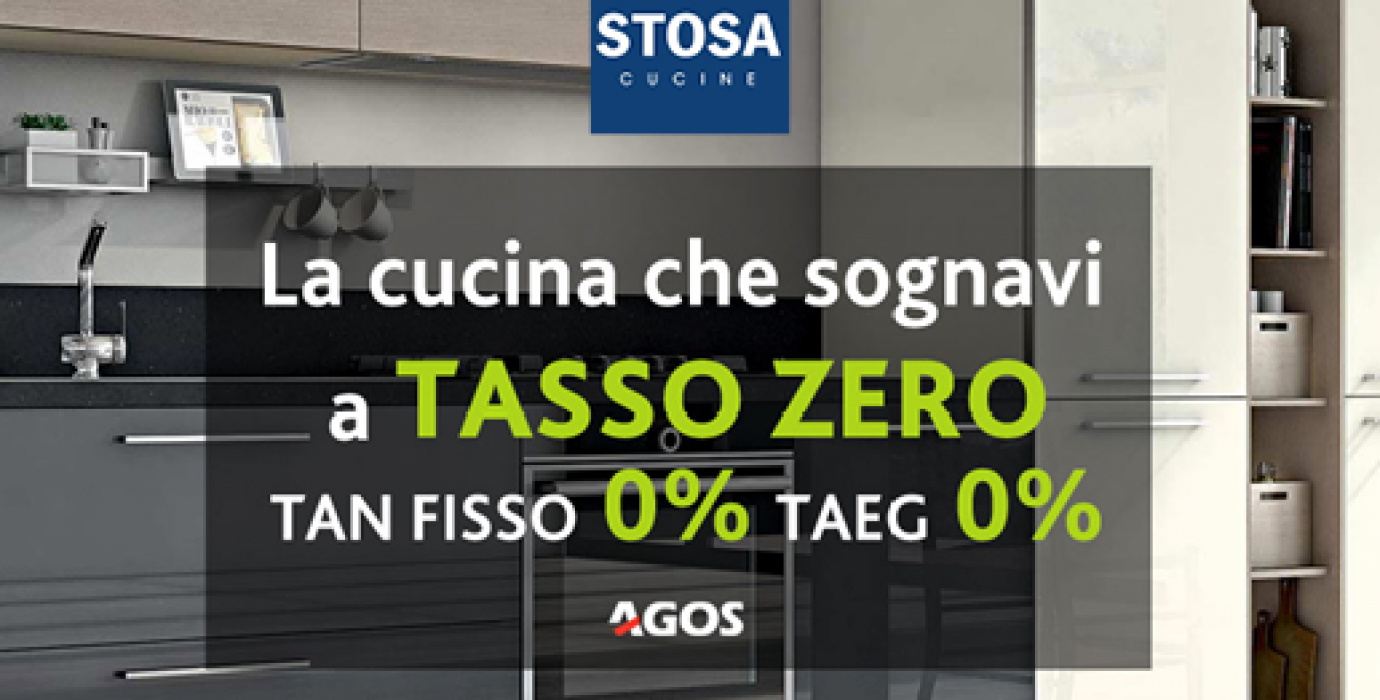 promo - stosa - agos - finanziamento - tasso - zero